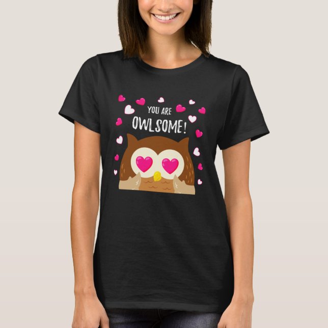 T-shirt Votre êtes Owsome Heart Valentine (Devant)