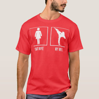 T-shirt votre femme ma femme karaté s
