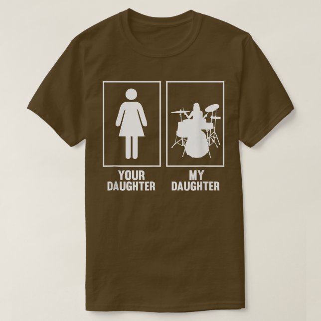T-shirt Votre fille, ma fille Drummer T Shirt Rock N (Design devant)