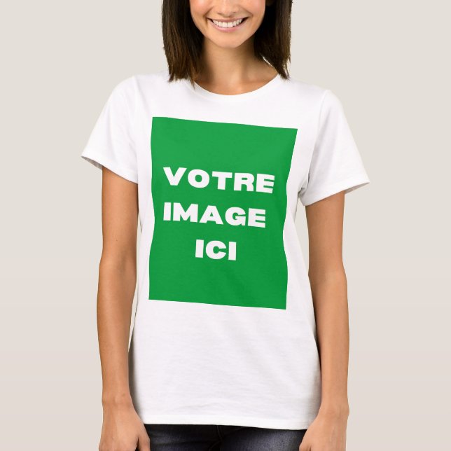 T-Shirt - Votre image ici - (Devant)