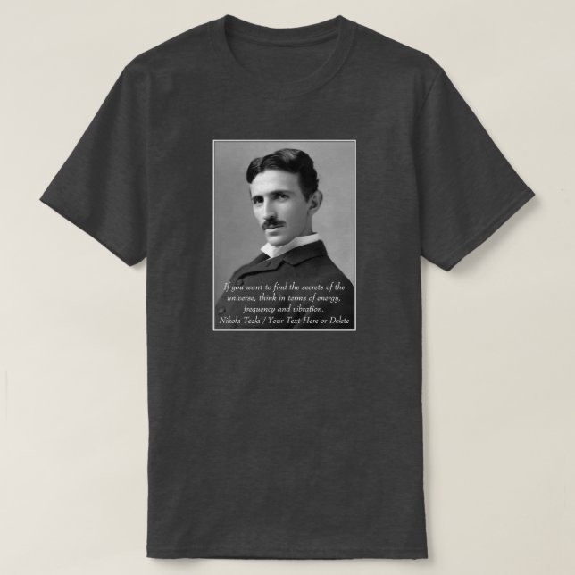 T-shirt Votre inventeur de texte/couleur Nikola Tesla Phot (Design devant)