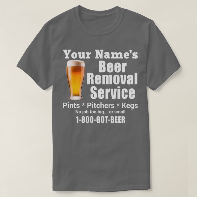 T-shirt Votre nom s Service de retrait de bière Pinchers P (Design devant)