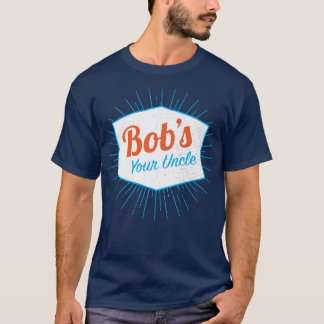 T-shirt Votre oncle Funny de Bob
