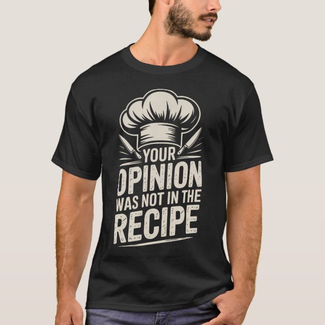T-shirt Votre opinion n'était pas dans le (Devant)