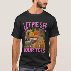 T-shirt Votre orteils drôle offensant Capybara Mème Bootle