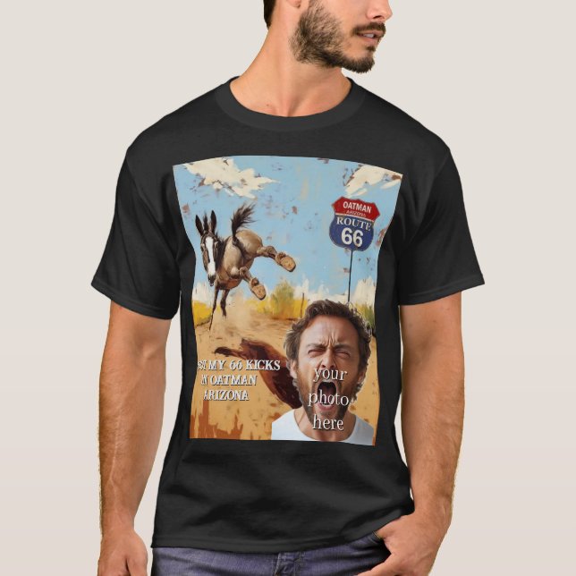 T-shirt votre photo, Prenez vos coups de pied, oatman ariz (Devant)
