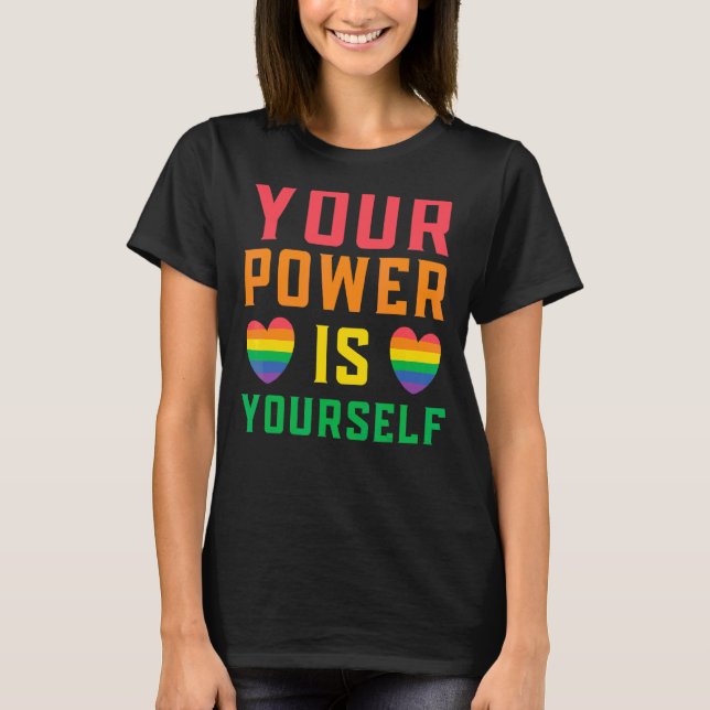 T-shirt Votre Pouvoir Est Vous-Même Droits Lgbtq Rainbow P (Devant)
