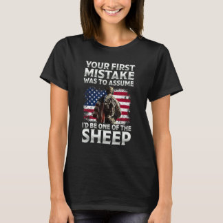 T-shirt Votre première erreur a été de supposer que je ser