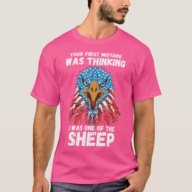 T-shirt Votre Première Erreur Était De Penser Que J'Étais  (Devant)