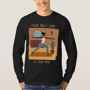T-shirt Votre Seule Limite Est Votre Citation De Yoga Pose