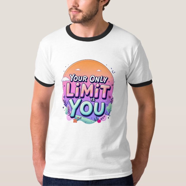 T-shirt Votre Seule Limite Est Vous (Devant)