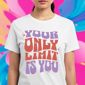 T-shirt Votre seule limite est vous