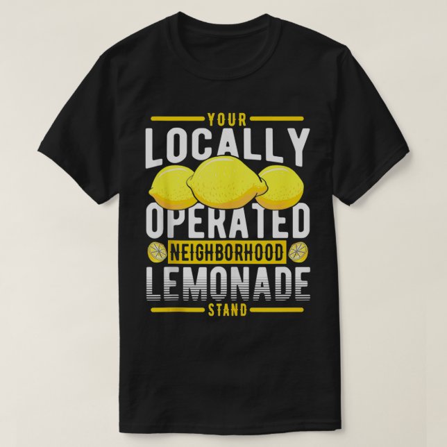 T-shirt Votre socle Lemonade De Voisinage Localisé (Design devant)