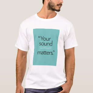 T-shirt Votre son compte option 2