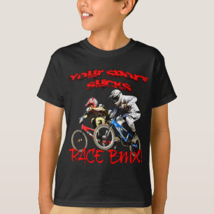 T-shirt Votre sport suce ! Course BMX