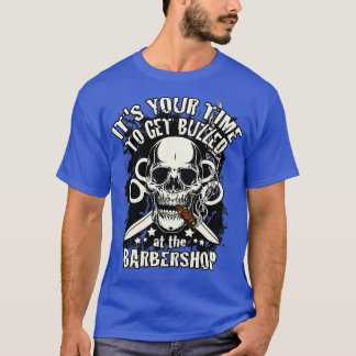 T-shirt Votre temps pour obtenir le Barber Graphic Buzzed