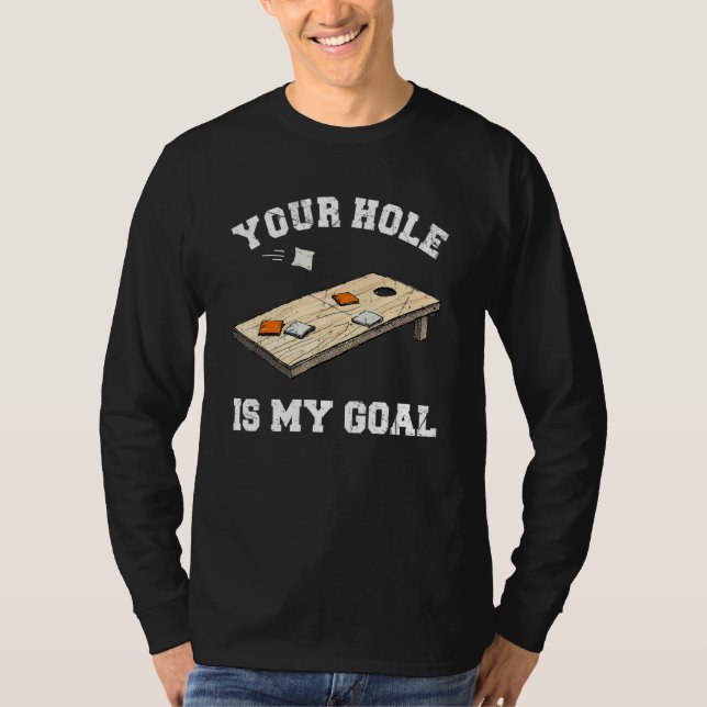 T-shirt Votre trou est mon objectif Cornhole  1 (Devant)