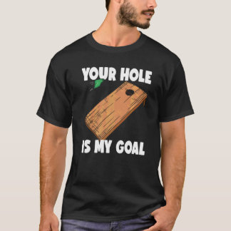 T-shirt Votre trou est mon objectif Cornhole 2