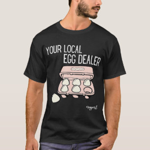 T-shirt Votre Vendeur D'Oeufs Locaux Agritourisme Oeufs Fr