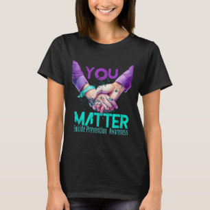 T-shirt Votre vie choisissez de continuer Prévention du su