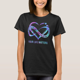 T-shirt Votre vie compte Prévention du suicide Teal Violet
