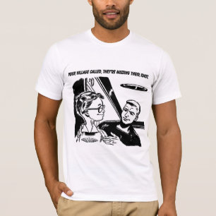 T-shirt Votre village a appelé, ils manquent leur idiot