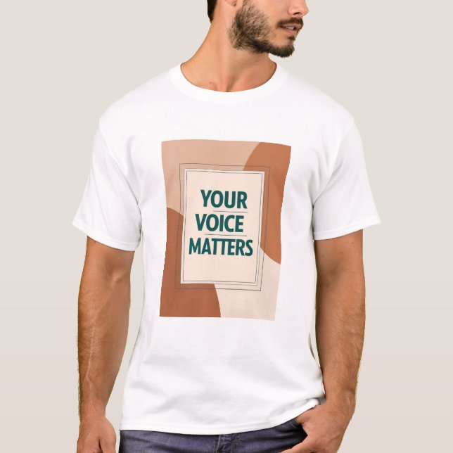 T-shirt Votre voix compte, option 3 (Devant)