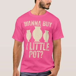 T-shirt Voulez Acheter Un Pot Artiste Céramique Sculpture