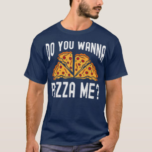 T-shirt Voulez-vous me pizza Drôle Dire Hommes Femmes