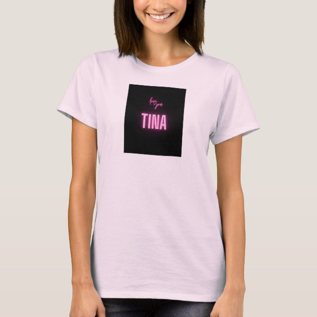 T-shirt Vous aimez Tina (Devant)