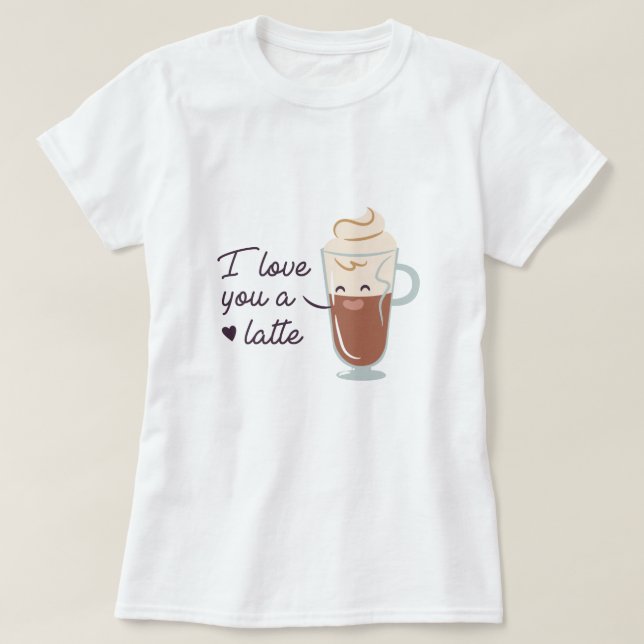T-shirt Vous Aimez Un Latte (Design devant)