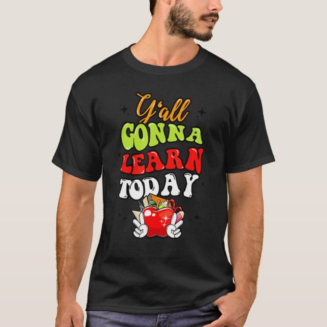 T-shirt Vous Allez Apprendre Aujourd'Hui Enseignant Pomme  (Devant)