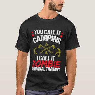 T-shirt Vous Appelez Ça Un Entraînement De Survie De Drôle
