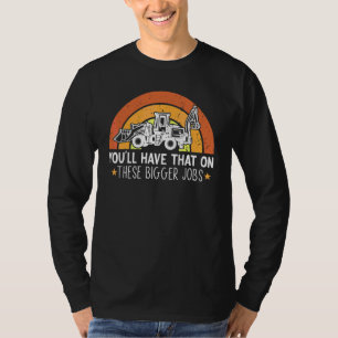 T-shirt Vous Aurez Cela Sur Ces Grands Travaux arc-en-cie