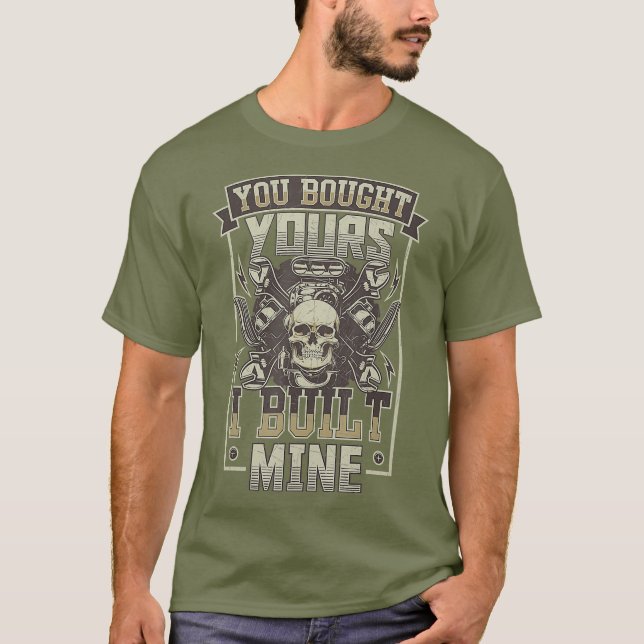 T-shirt Vous Avez Acheté Votre Moteur Diesel De Mine (Devant)