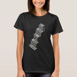 T-shirt Vous avez besoin de plus de concentration sarcasme