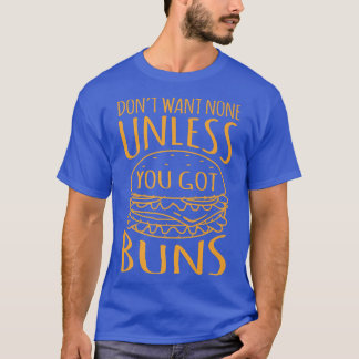 T-shirt Vous Avez Buns Cheeseburger Hamburger Burger Food