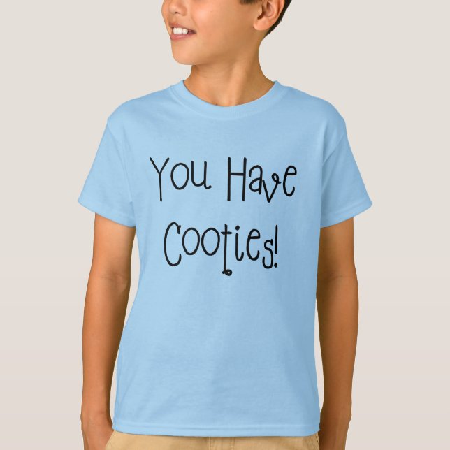 T-shirt Vous avez Cooties ! (Devant)