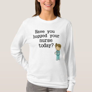 T-shirt Vous avez étreints votre infirmière