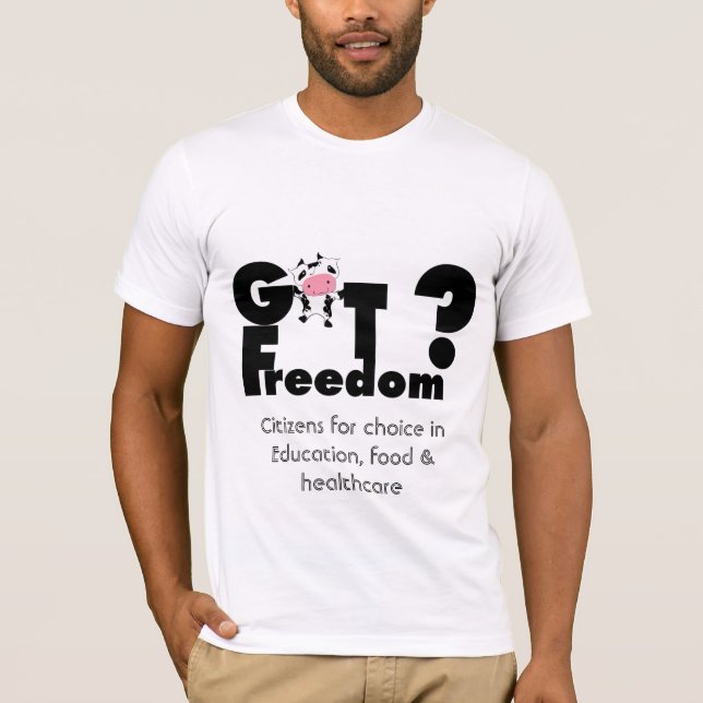 T-shirt Vous avez la liberté ? CITOYENS POUR LE CHOIX (Devant)