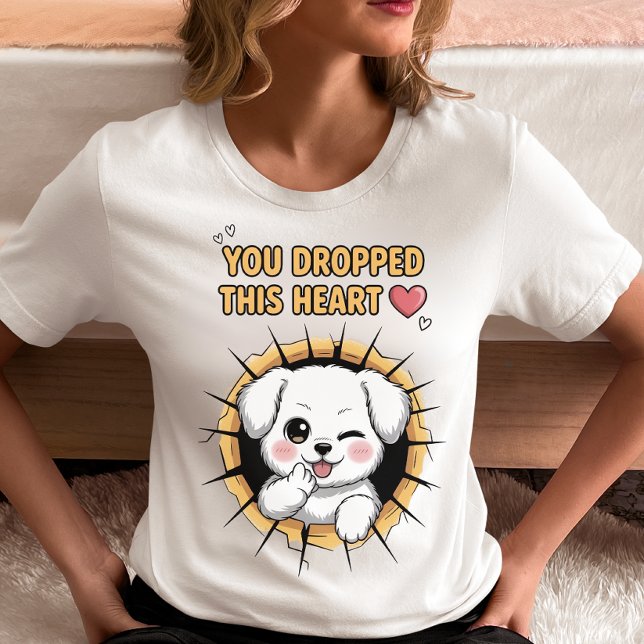 T-shirt Vous avez laissé tomber ce chiot cœur 💖 (Créateur téléchargé)