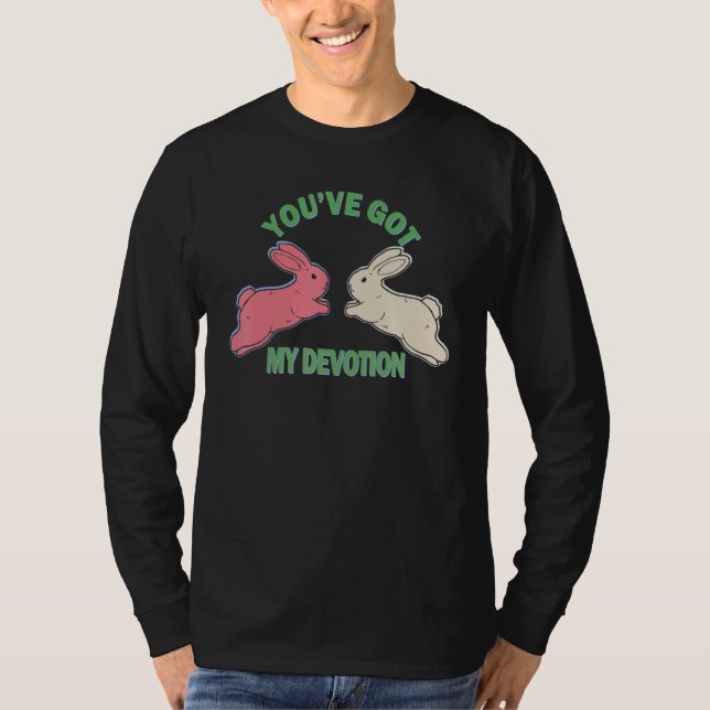 T-shirt Vous avez ma dévotion  Vous avez ma dévotion (Devant)