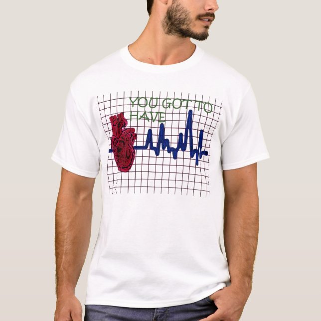 T-SHIRT VOUS AVEZ OBTENU D'AVOIR LE COEUR (Devant)