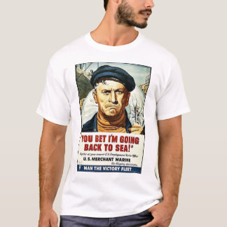 T-shirt Vous avez parié que je retourne à la mer !