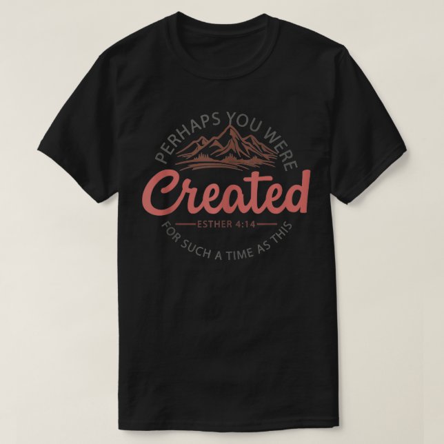 T-shirt Vous Avez Peut-Être Été Créé Pendant Une Période C (Design devant)