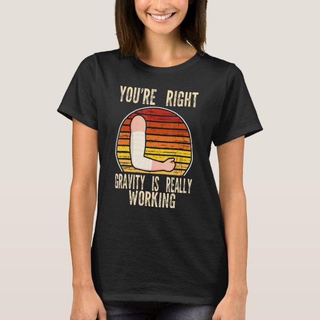 T-shirt vous avez raison la gravité fonctionne br fracture (Devant)