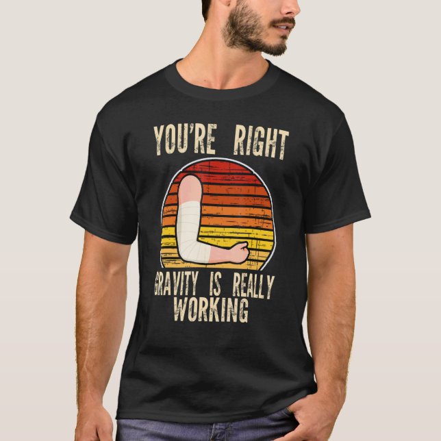T-shirt vous avez raison la gravité fonctionne br fracture (Devant)