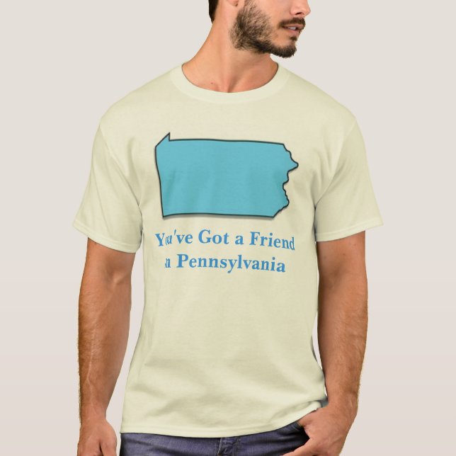 T-shirt Vous avez un ami en Pennsylvanie (Devant)