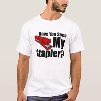 T-shirt Vous avez vus mon agrafeuse