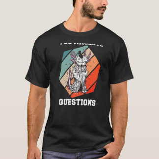 T-shirt Vous Axolotl Questions Axolotl Retro 90s 80s Vinta